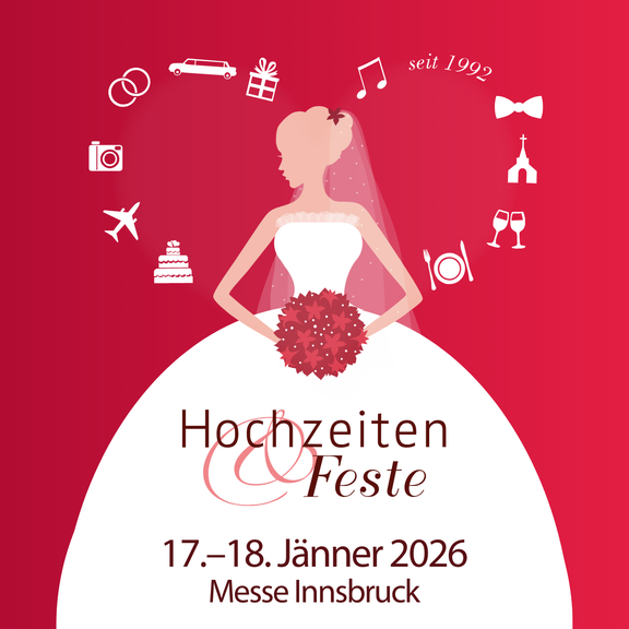 Hochzeiten & Feste Sujet 2026 | © Congress Messe Innsbruck Hochzeiten & Feste Sujet 2026 | © Congress Messe Innsbruck